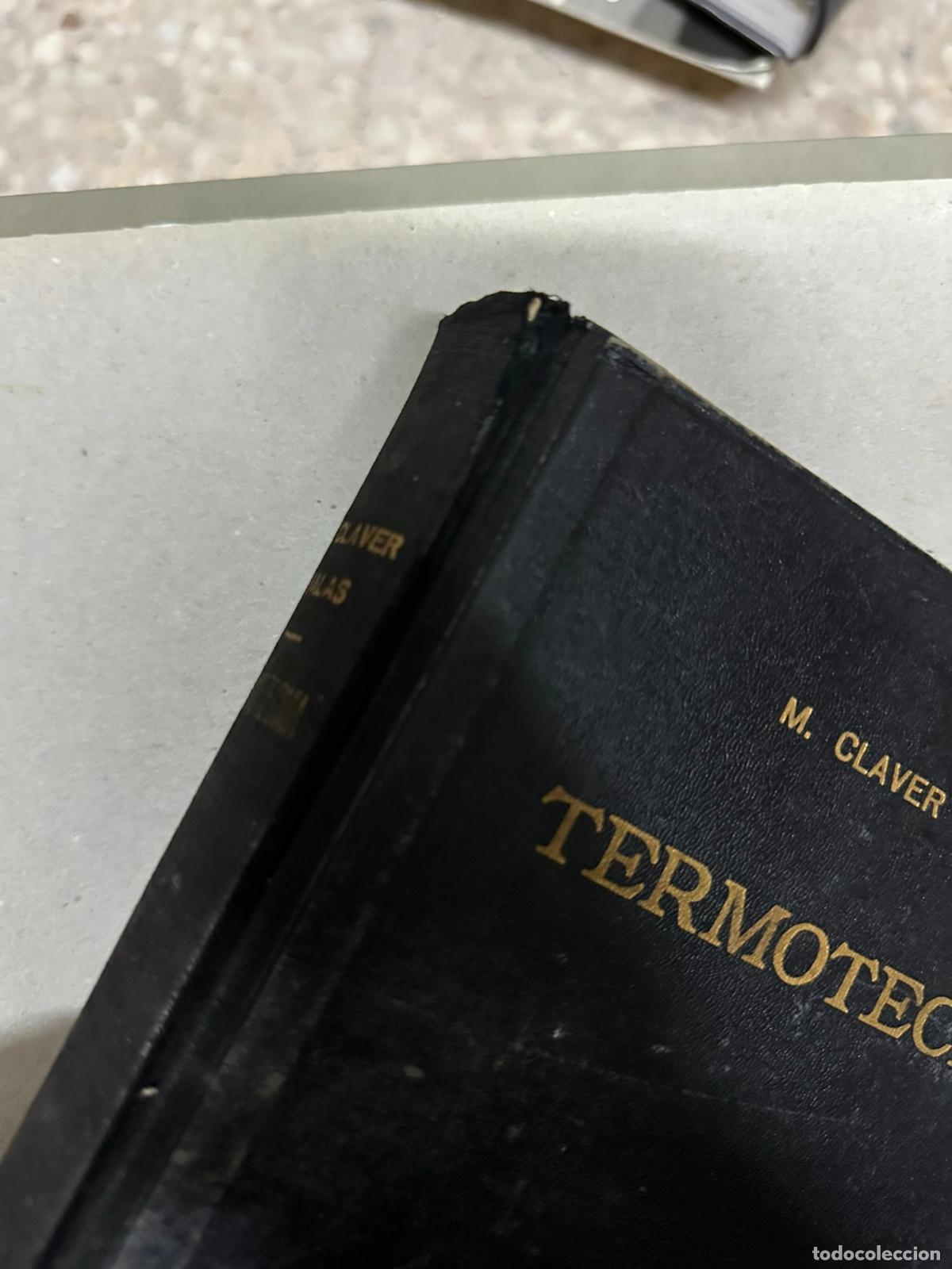 Libros de segunda mano: TERMOTECNIA, Claver Salas, Editorial Dossat - Foto 2