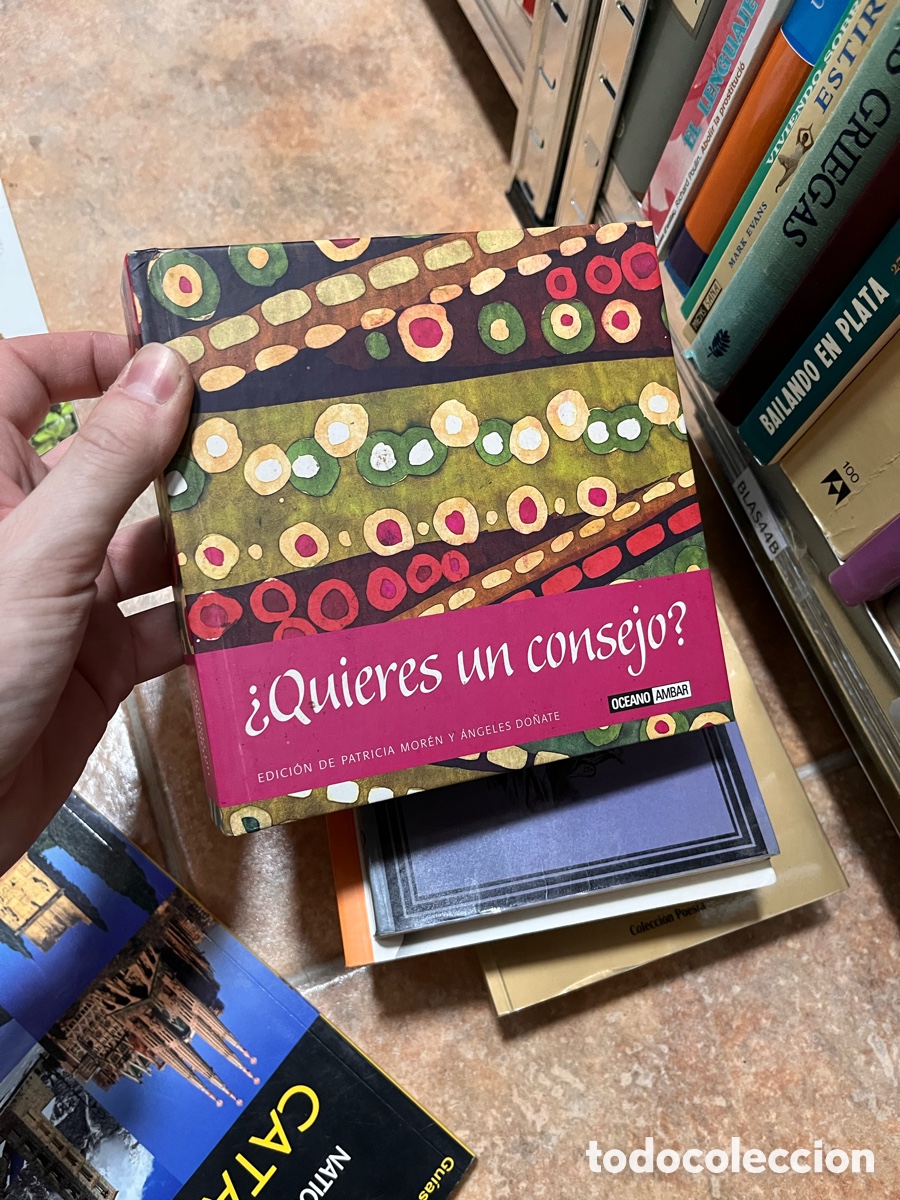 Gebrauchte B&uuml;cher: Blas44B MOREN, Patricia y DO&Ntilde;ATE, Angeles () - &iquest;QUIERES UN CONSEJO?. Destellos e ideas ingeniosas