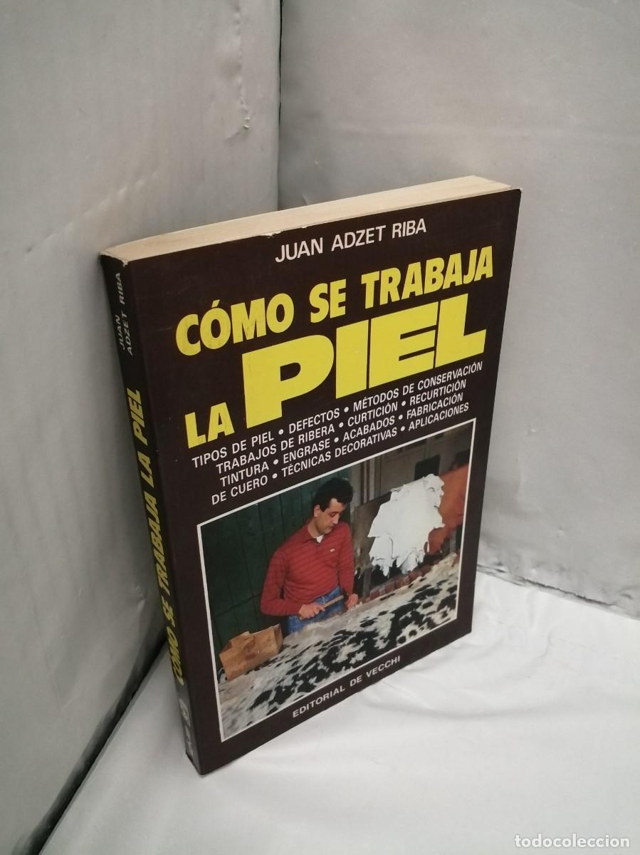 Libros de segunda mano: C&oacute;mo se trabaja la piel - Foto 3