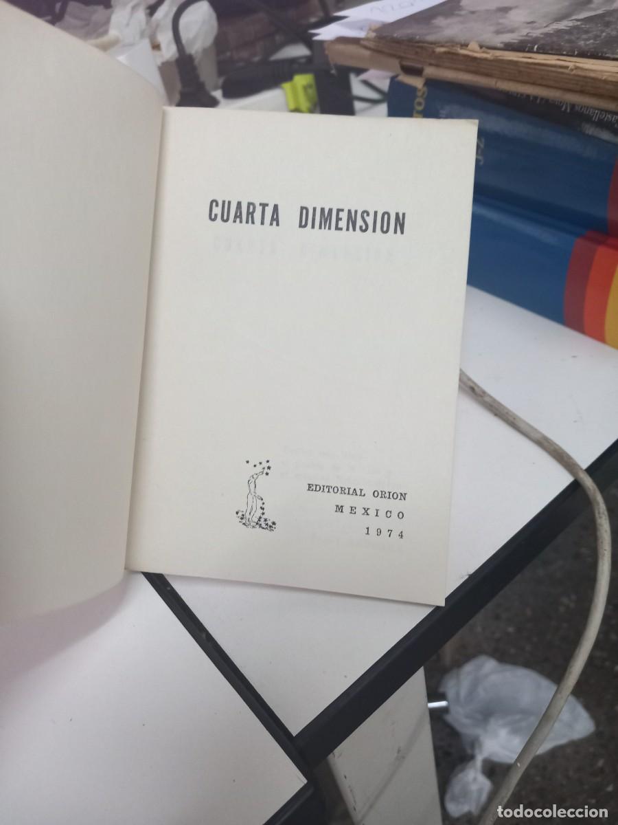 Libros de segunda mano: CUARTA DIMENSI&Oacute;N - Saidi Ahuerma - Foto 2