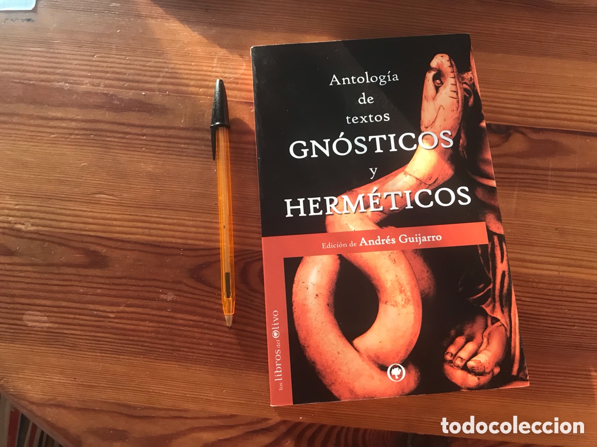 Gebrauchte B&uuml;cher: Antolog&iacute;a de textos Gn&oacute;sticos y Herm&eacute;ticos. Edici&oacute;n de Andres guijarro