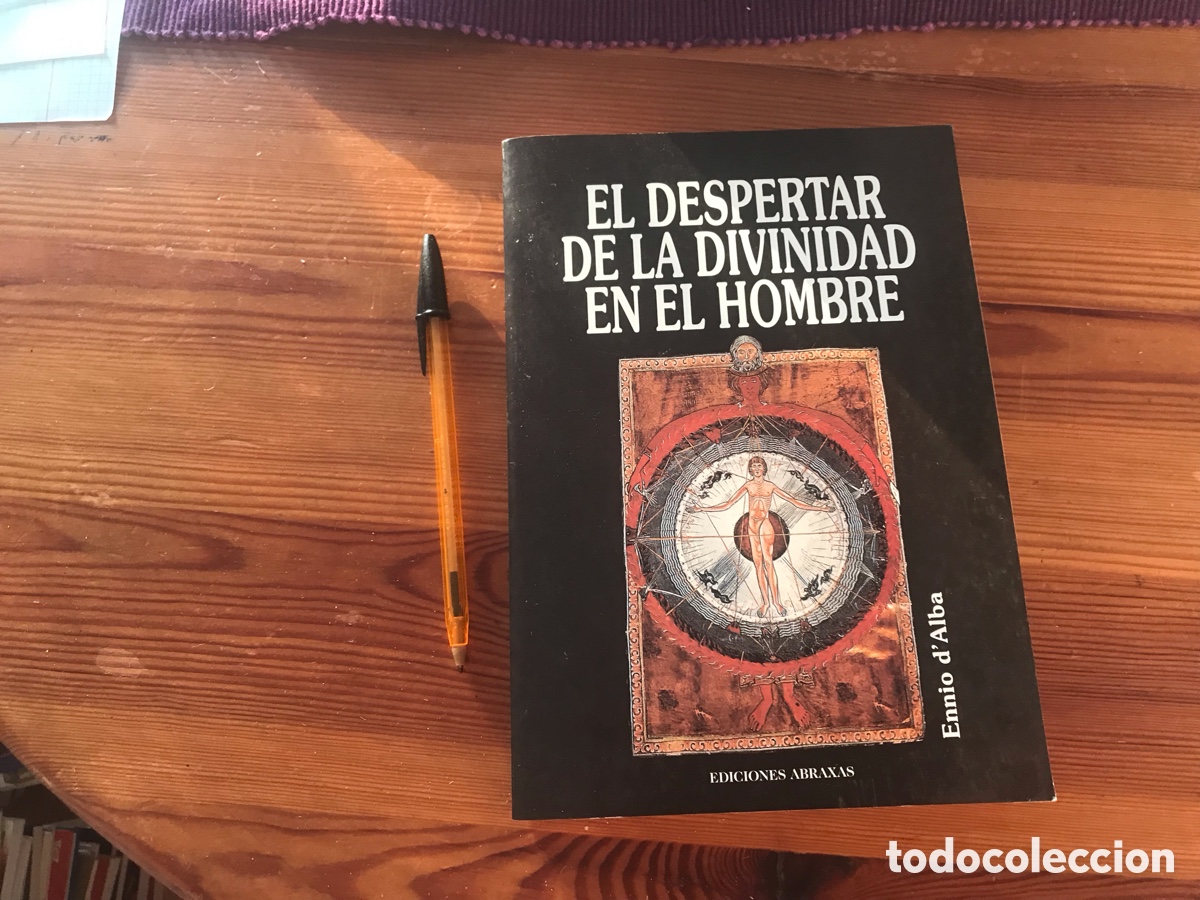 Libros de segunda mano: El despertar de la divinidad en el hombre. Ennio d&rsquo;Alba. Ediciones Abraxas - Foto 1