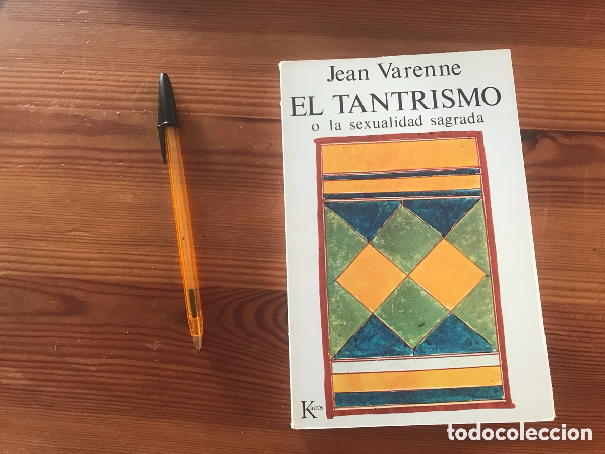 Gebrauchte B&uuml;cher: El tan trismo o la sexualidad sagrada. Jean Varenne. Kair&oacute;s