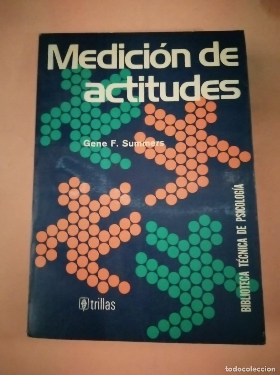 Libros de segunda mano: MEDICION DE ACTITUDES (GENE F. SUMMERS) - Foto 1