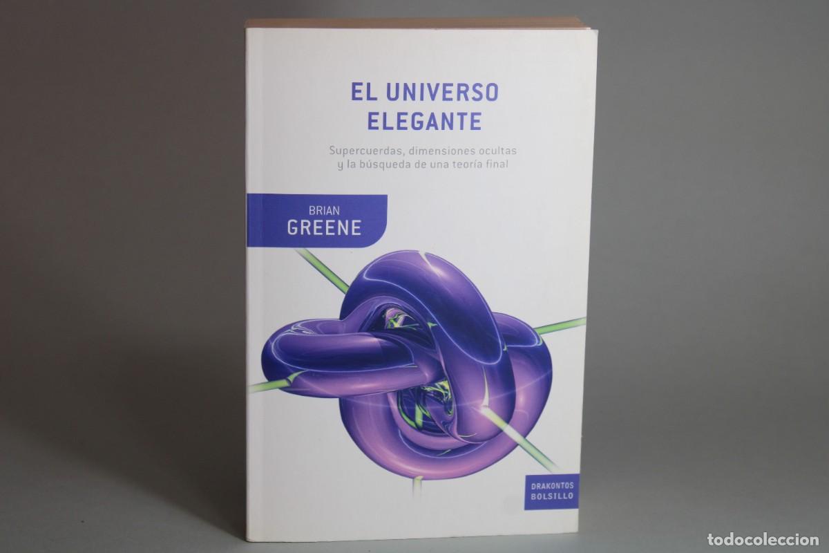 Libros de segunda mano: EL UNIVERSO ELEGANTE / BRIAN GREENE - Foto 1