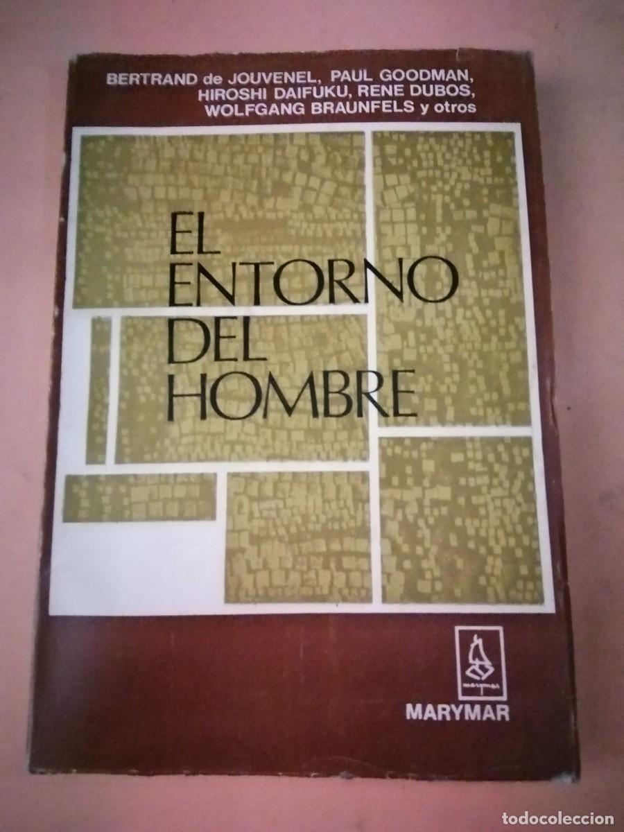 Gebrauchte B&uuml;cher: EL ENTORNO DEL HOMBRE (VARIOS AUTORES)