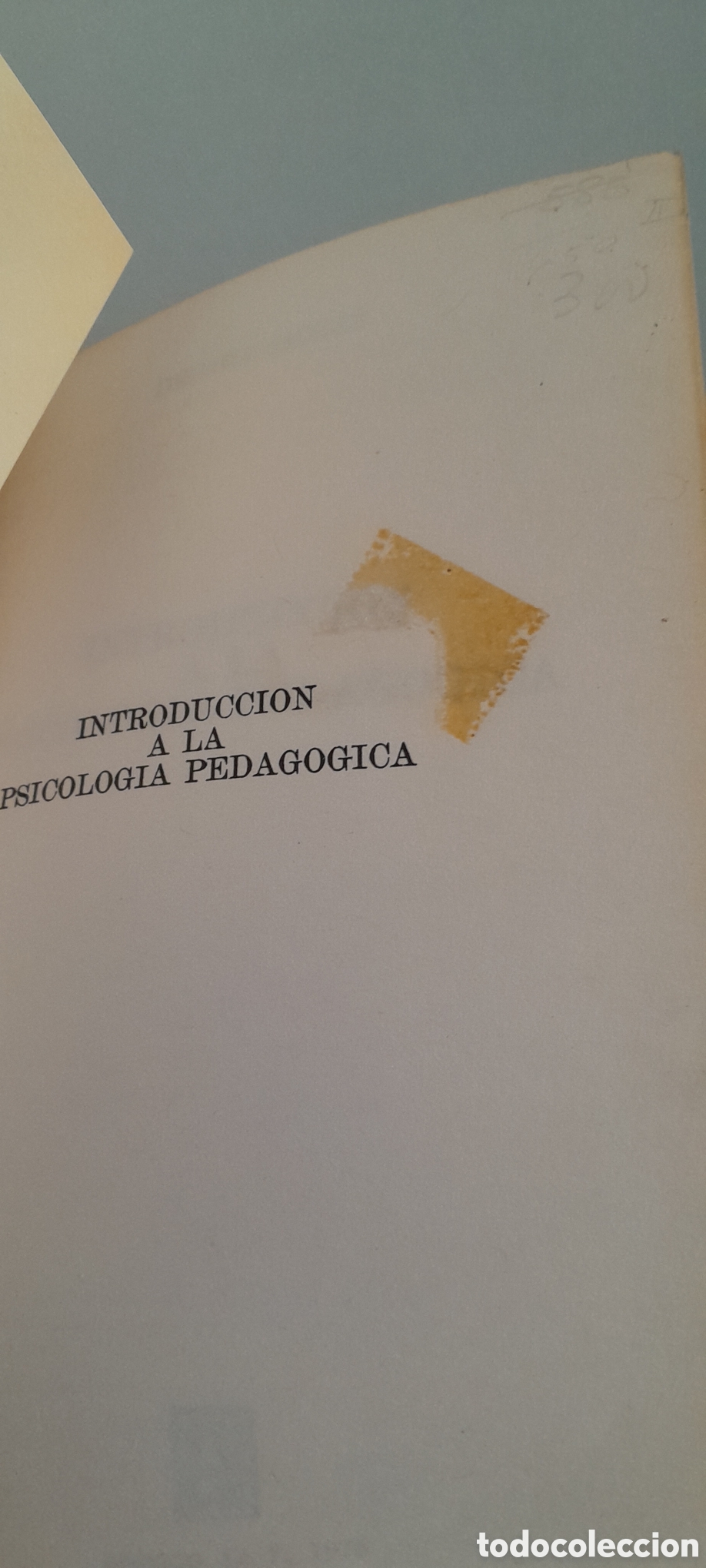 Libros de segunda mano: INTRODUCCION A LA PSICOLOGIA PEDAGOGICA / DIETHER HOGER - Foto 2