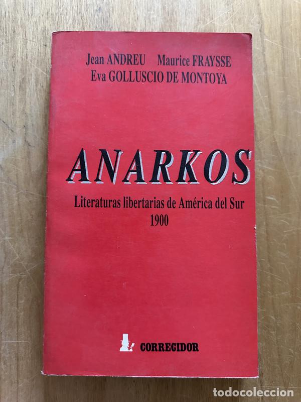 Livres d'occasion: Anarkos - Andreu, Jean; Fraysse, Maurice; Golluscio de Montoya, Eva