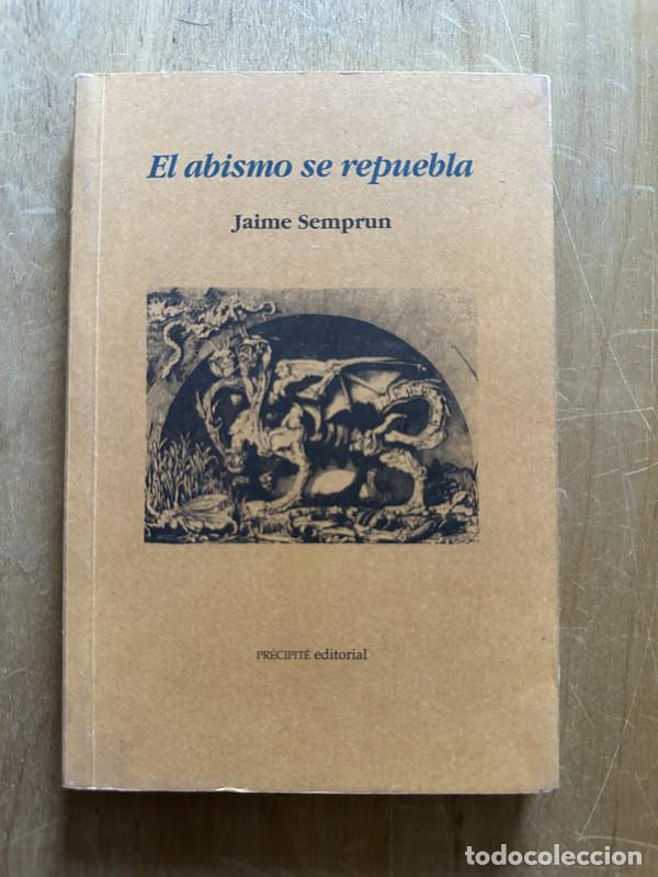 Libros de segunda mano: El abismo se reprueba - Semprun, Jaime - Foto 1