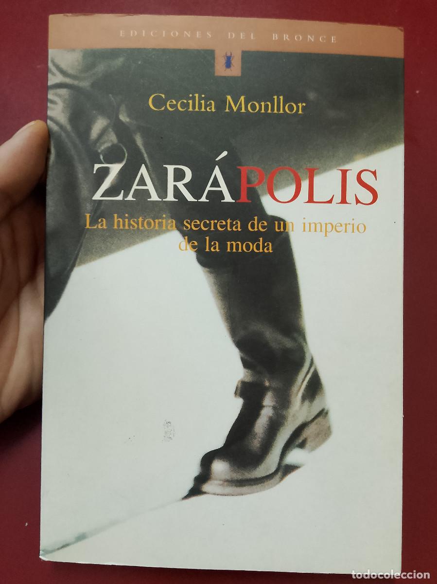 Libros de segunda mano: Cecilia Monllor: Zar&aacute;polis. La historia secreta de un imperio de la moda