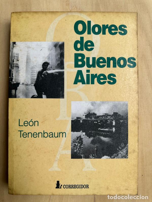 Libros de segunda mano: Olores de Buenos Aires - Tenenbaum, Leon - Foto 1