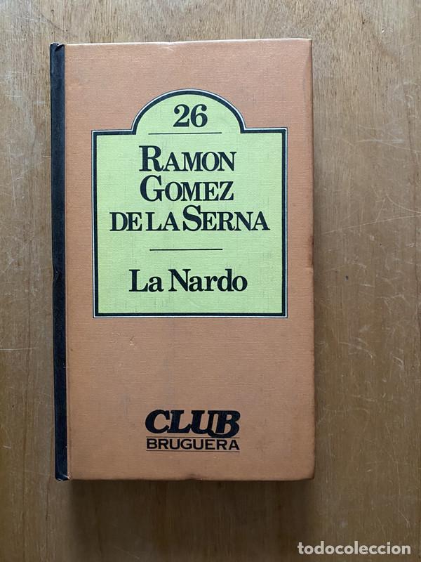 Libros de segunda mano: La nardo - Gomez de la Serna, Ramon - Foto 1