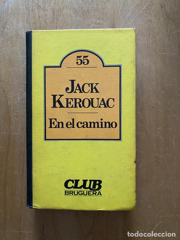 Libros de segunda mano: En el camino - Kerouac, Jack - Foto 1