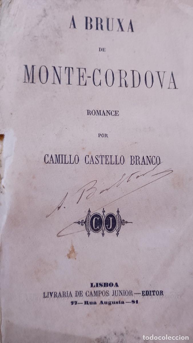 Libros de segunda mano: A Bruxa do Monte Cordova 1867 Camilo Castelo Branco - Foto 1