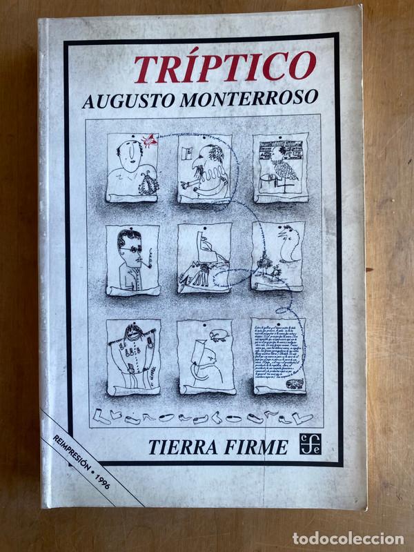 Libros de segunda mano: Triptico - Monterroso, Augusto - Foto 1