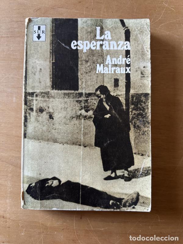 Libros de segunda mano: La esperanza - Malraux, Andre - Foto 1