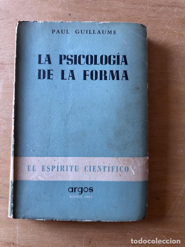 Libros de segunda mano: La psicologia de la forma - Guillaume, Paul - Foto 1