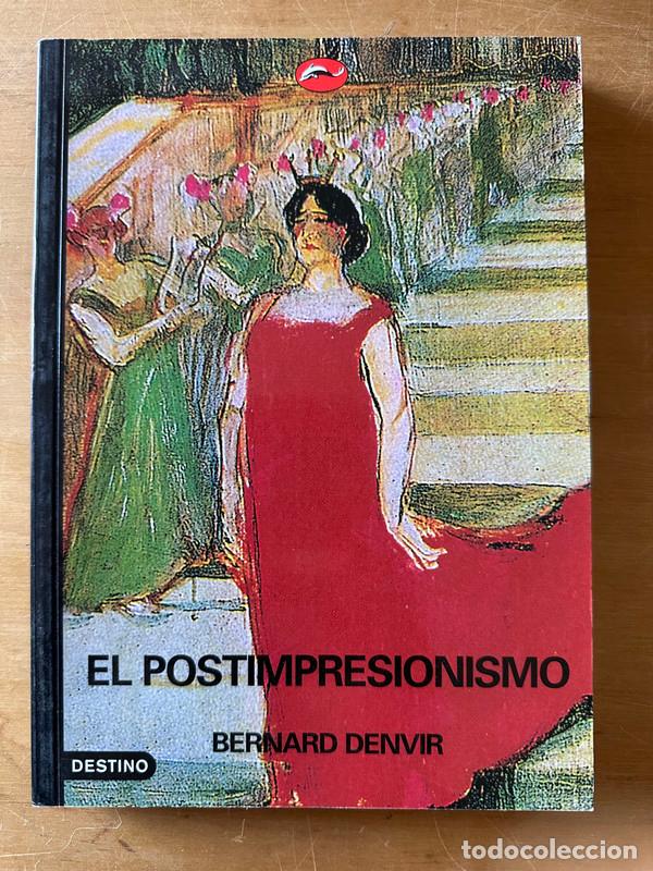 Libros de segunda mano: El postimpresionismo - Denvir, Bernard - Foto 1