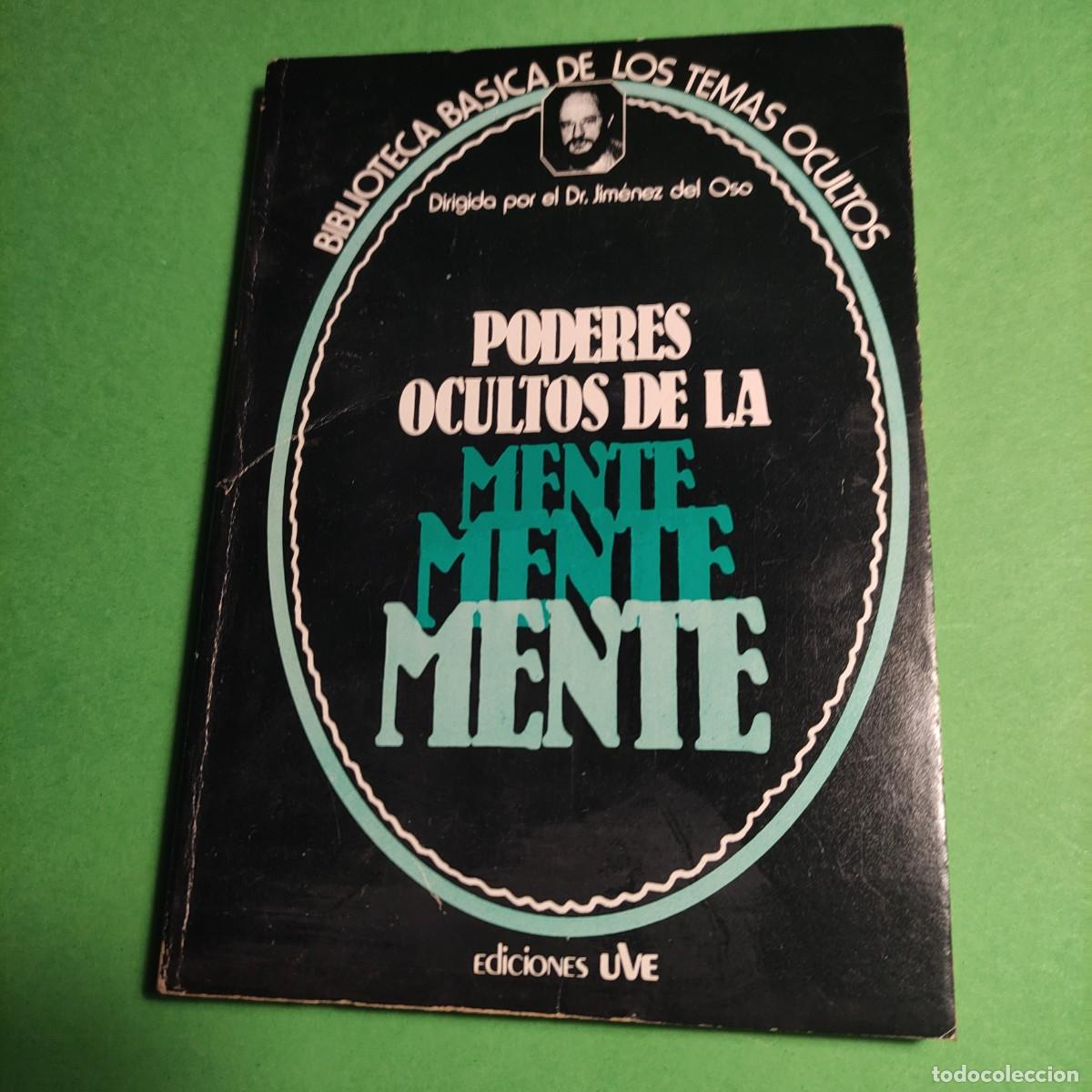 Libros de segunda mano: PODERES OCULTOS DE LA MENTE - N&ordm; 2 BIBLIOTECA BASICA DE LOS TEMAS OCULTOS ** M1 - Foto 1