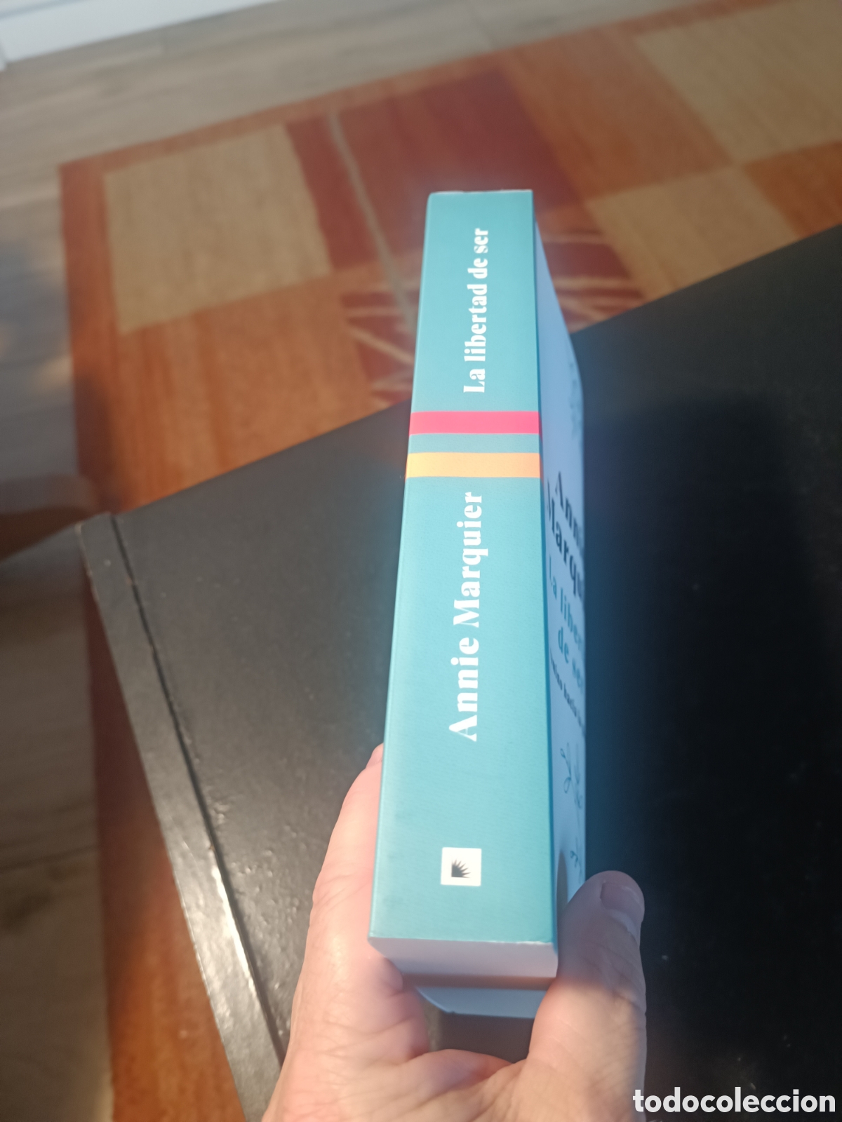 Libros de segunda mano: La libertad de ser Annie Marquier luci&eacute;rnaga - Foto 2
