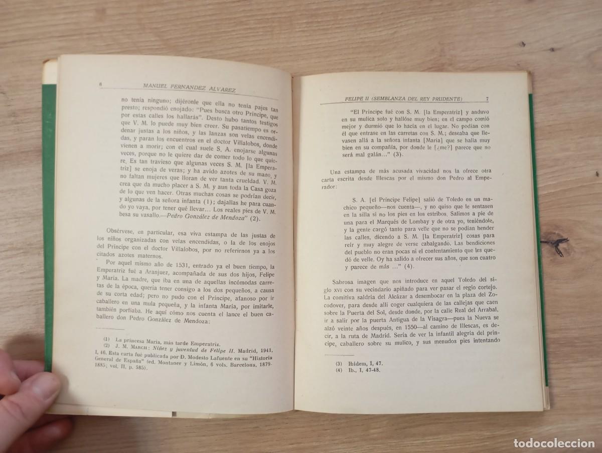 Libros de segunda mano: Felipe II (Semblanza del Rey prudente) Manuel Fern&aacute;ndez &Aacute;lvarez - Foto 3