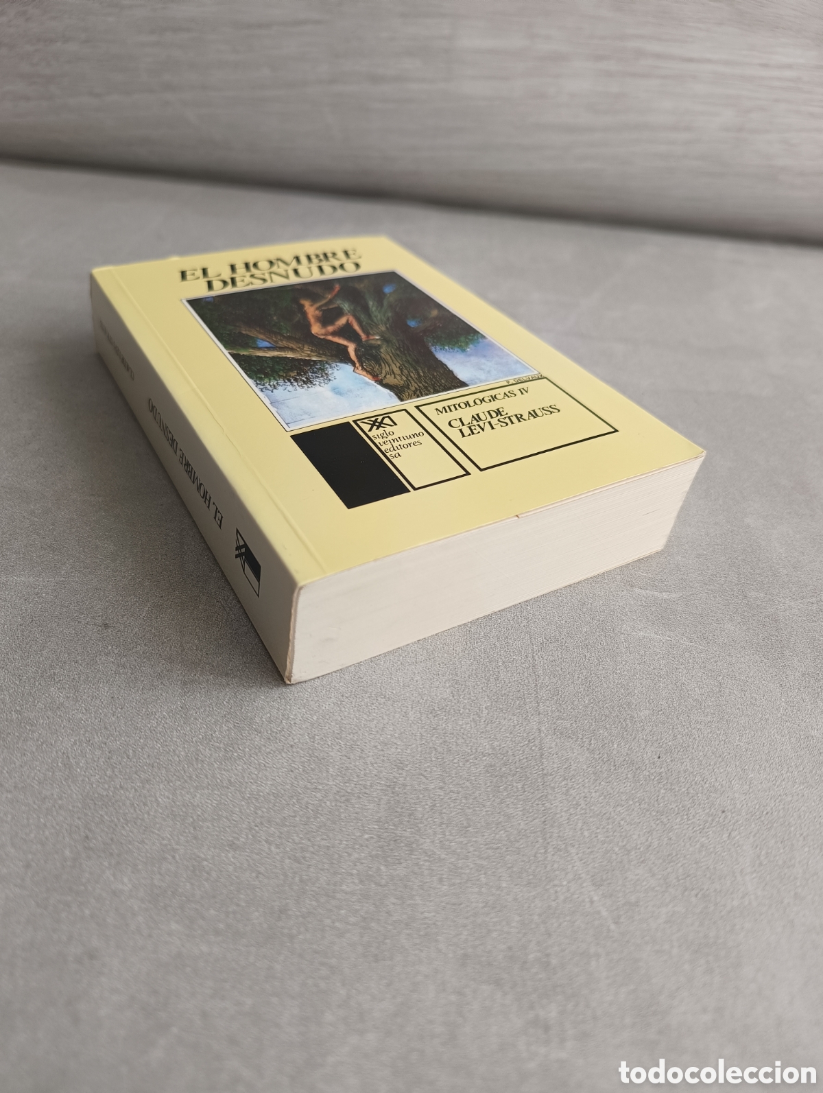 Libros de segunda mano: EL HOMBRE DESNUDO. LEVI-STRAUSS. MITOL&Oacute;GICAS IV. - Foto 10