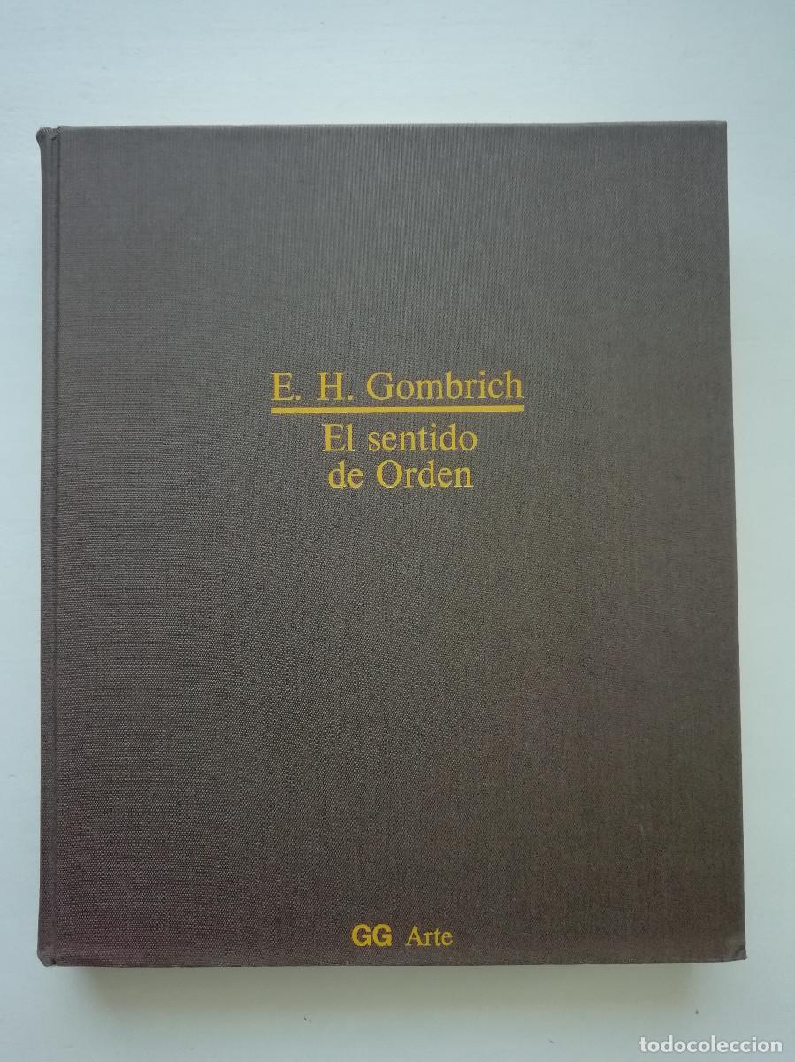 Libros de segunda mano: El sentido de orden - E.H. Gombrich - Foto 1