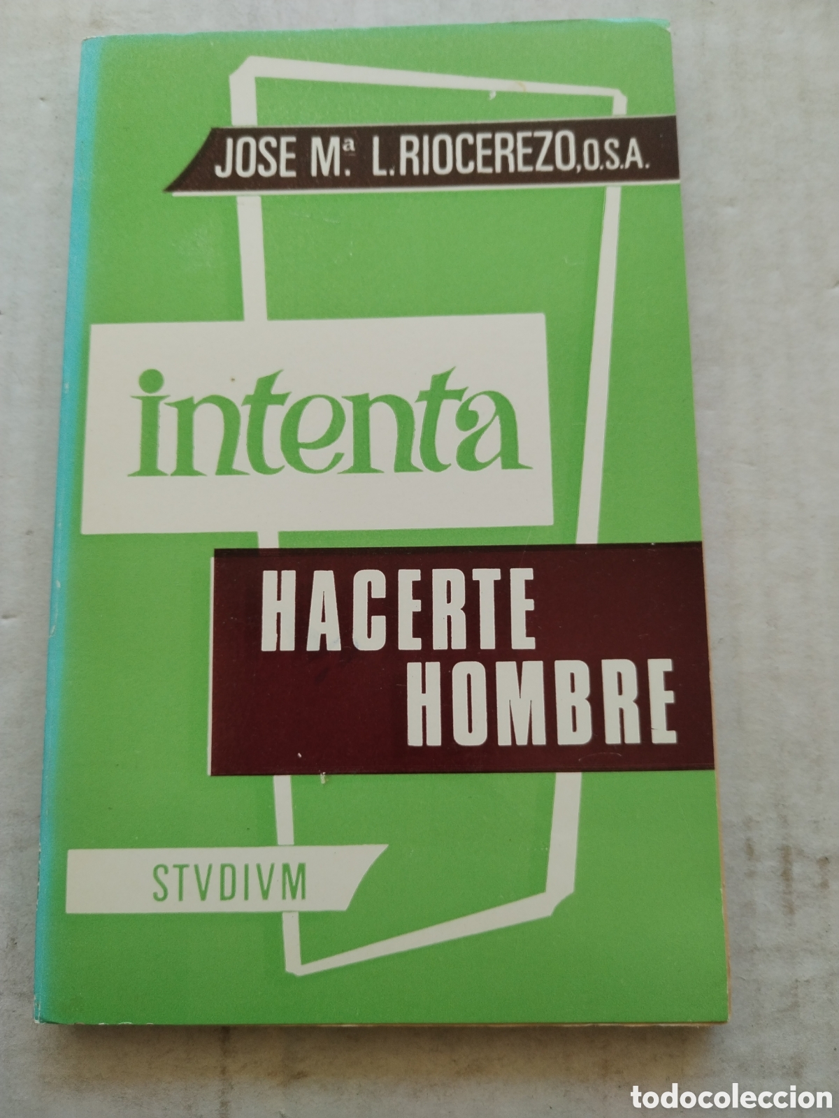 Libros de segunda mano: INTENTA HACERTE UN HOMBRE/