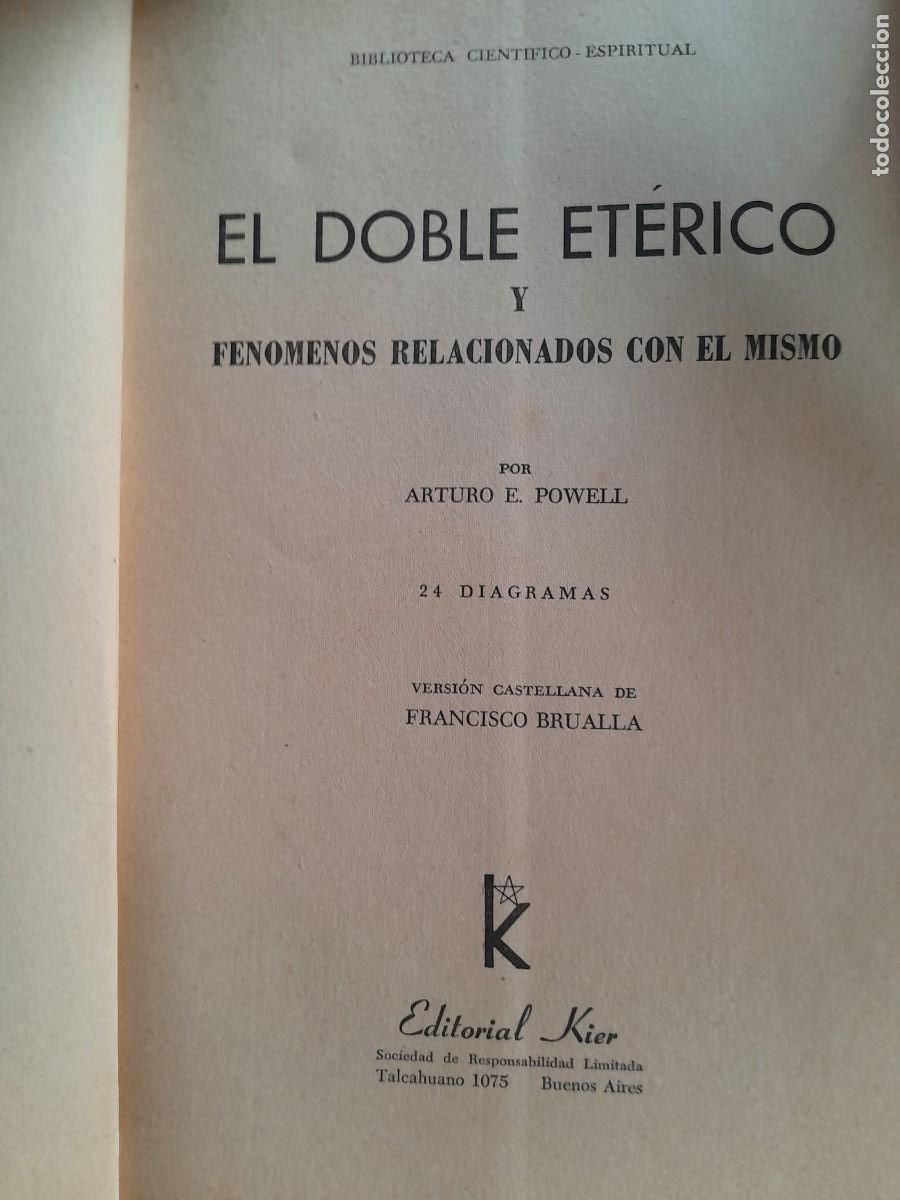Libros de segunda mano: EL DOBLE ETERICO. ARTURO E. POWELL. EDITORIAL KIER 1958. - Foto 4