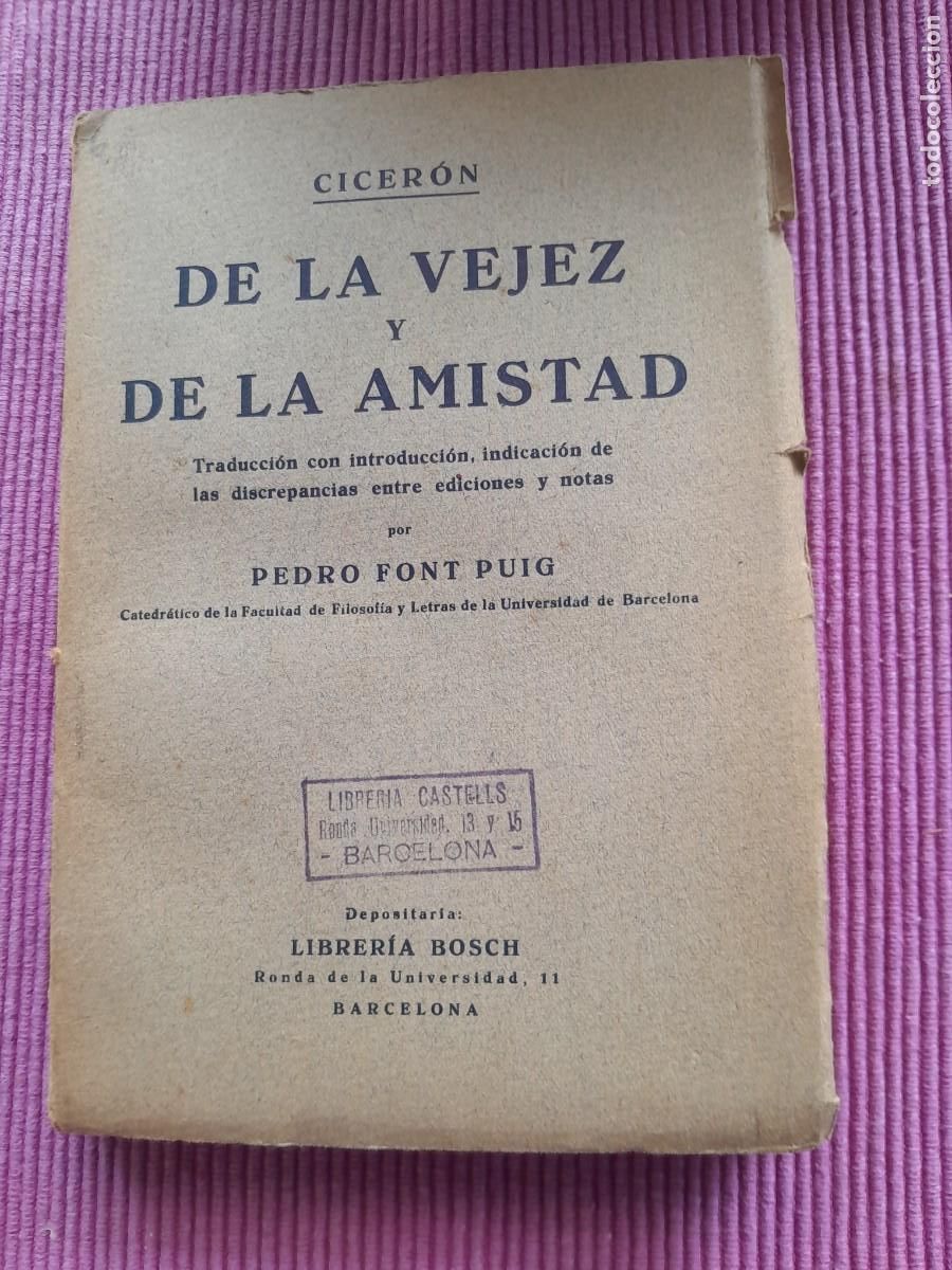 Libros de segunda mano: CICERON DE LA VEJEZ Y DE LA AMISTAD. BOSCH - Foto 1