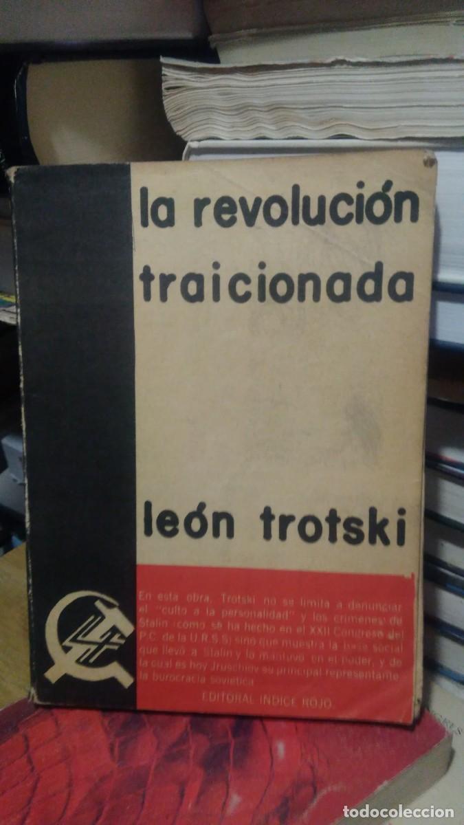 Libros de segunda mano: La revoluci&oacute;n traicionada -Le&oacute;n Trotski. Ed. &Iacute;ndice rojo - Foto 1