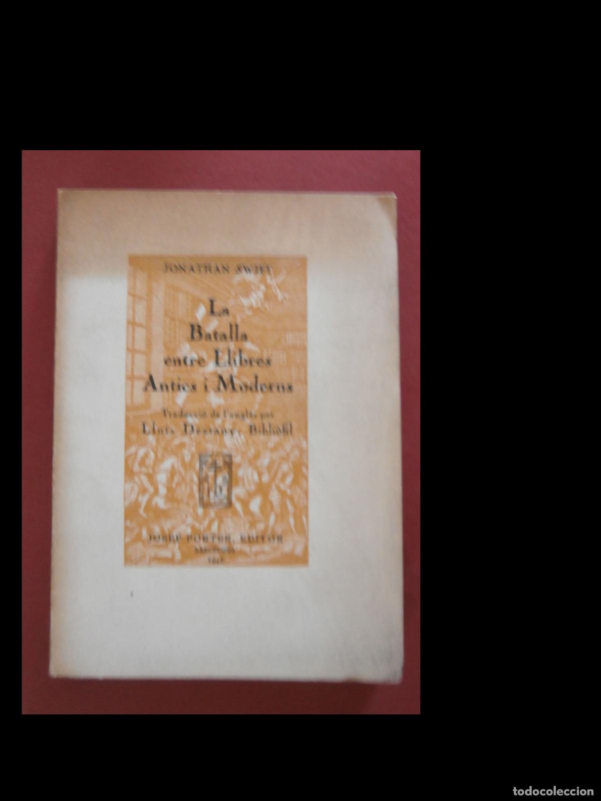Libros de segunda mano: La Batalla entre Llibres Antics i Moderns. Jonathan Swift - Foto 1