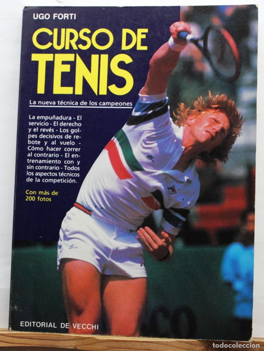 Libros de segunda mano: CURSO DE TENIS. Forti, Hugo. Deportes. - Foto 1