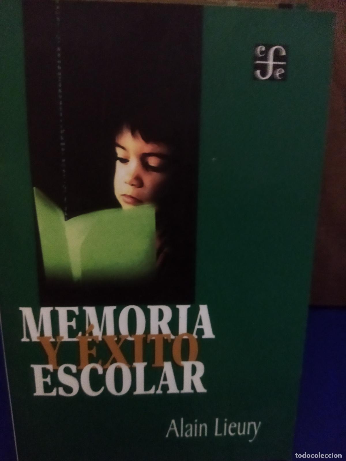 Libros de segunda mano: Memoria y &eacute;xito escolar Alain Lieury - Foto 1