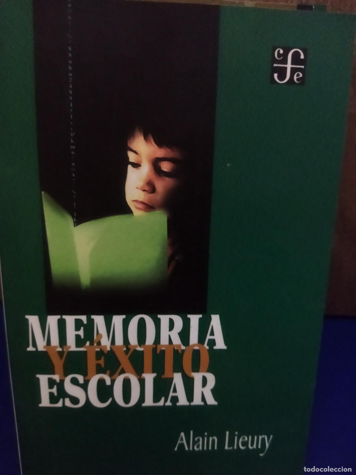 Libros de segunda mano: Memoria y &eacute;xito escolar Alain Lieury - Foto 1