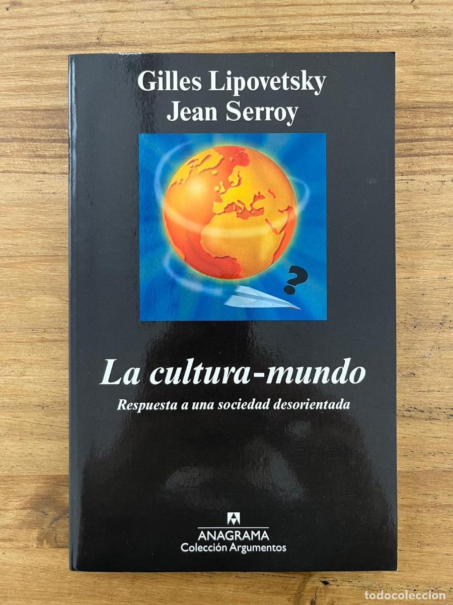 Libros de segunda mano: La cultura-mundo (Gilles Lipovetsky Jean Serroy)