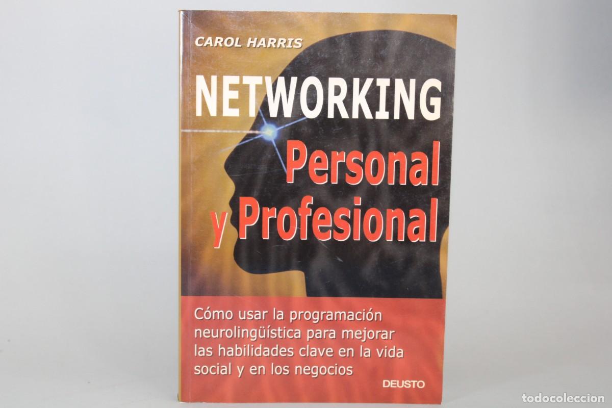 Libros de segunda mano: NETWORKING,PERSONAL Y PROFESIONAL / CAROL HARRIS - Foto 1