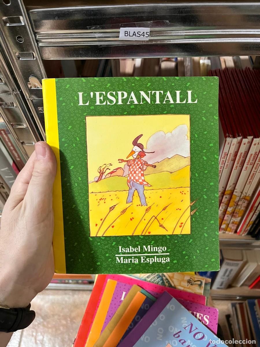 Libros de segunda mano: BLAS45 libro de biblioteca L'ESPANTALL, ISABEL MINGO, MARIA ESPLUGA