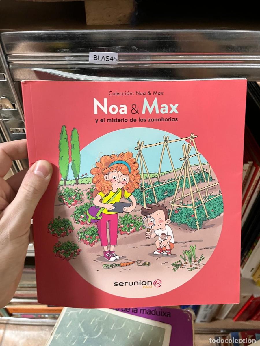 Libros de segunda mano: BLAS45 libro de biblioteca NOA Y MAX, Y EL MISTERIO DE LAS ZANAHORIAS