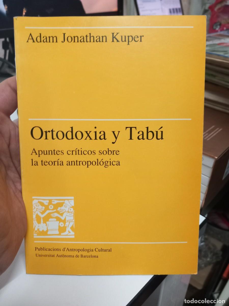 Libros de segunda mano: Ortodoxia y tab&uacute;. Adam Jonathan Kuper - Foto 1
