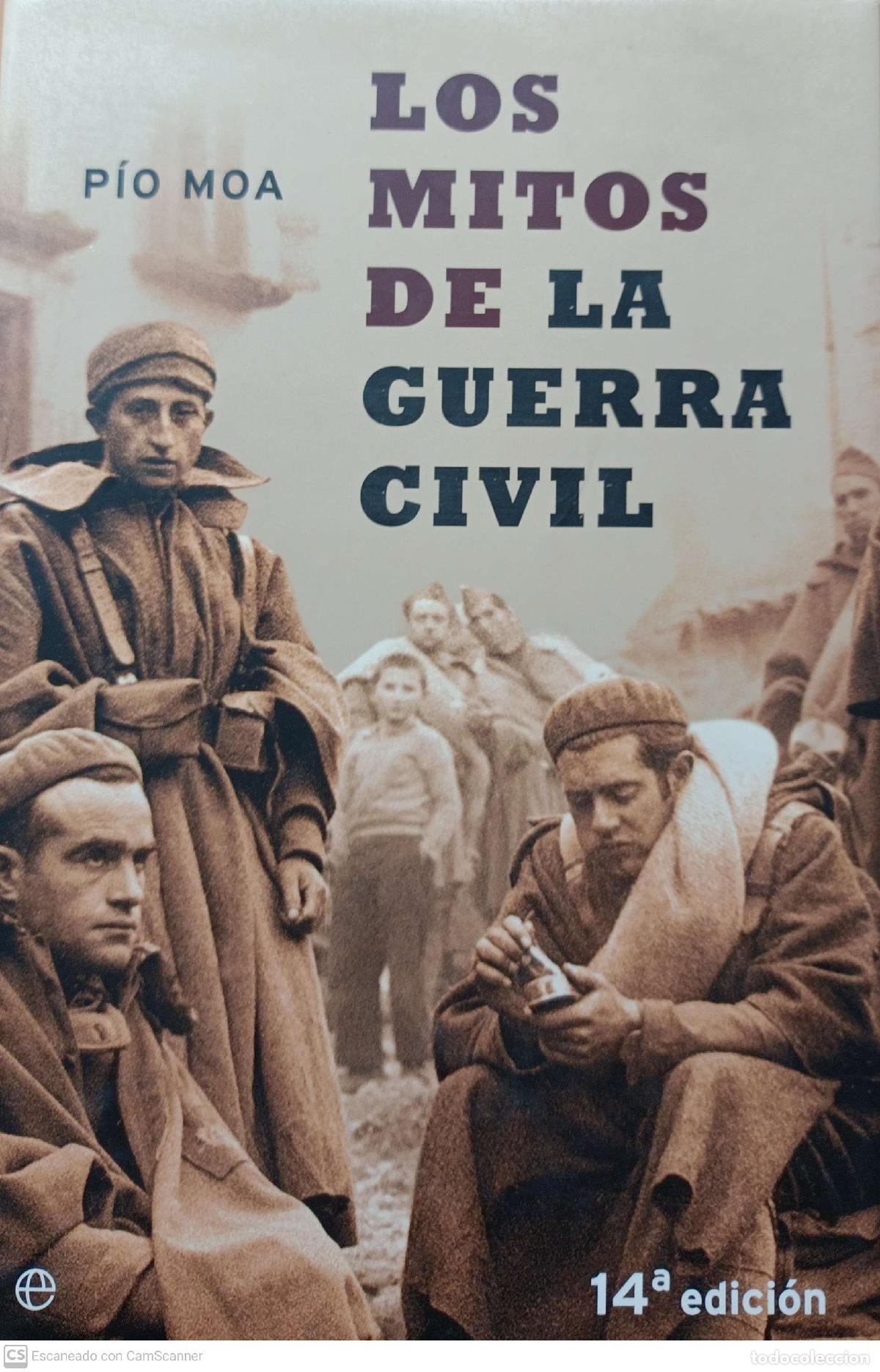 Libros de segunda mano: Los mitos de la guerra civil - P&iacute;o Moa - Foto 1