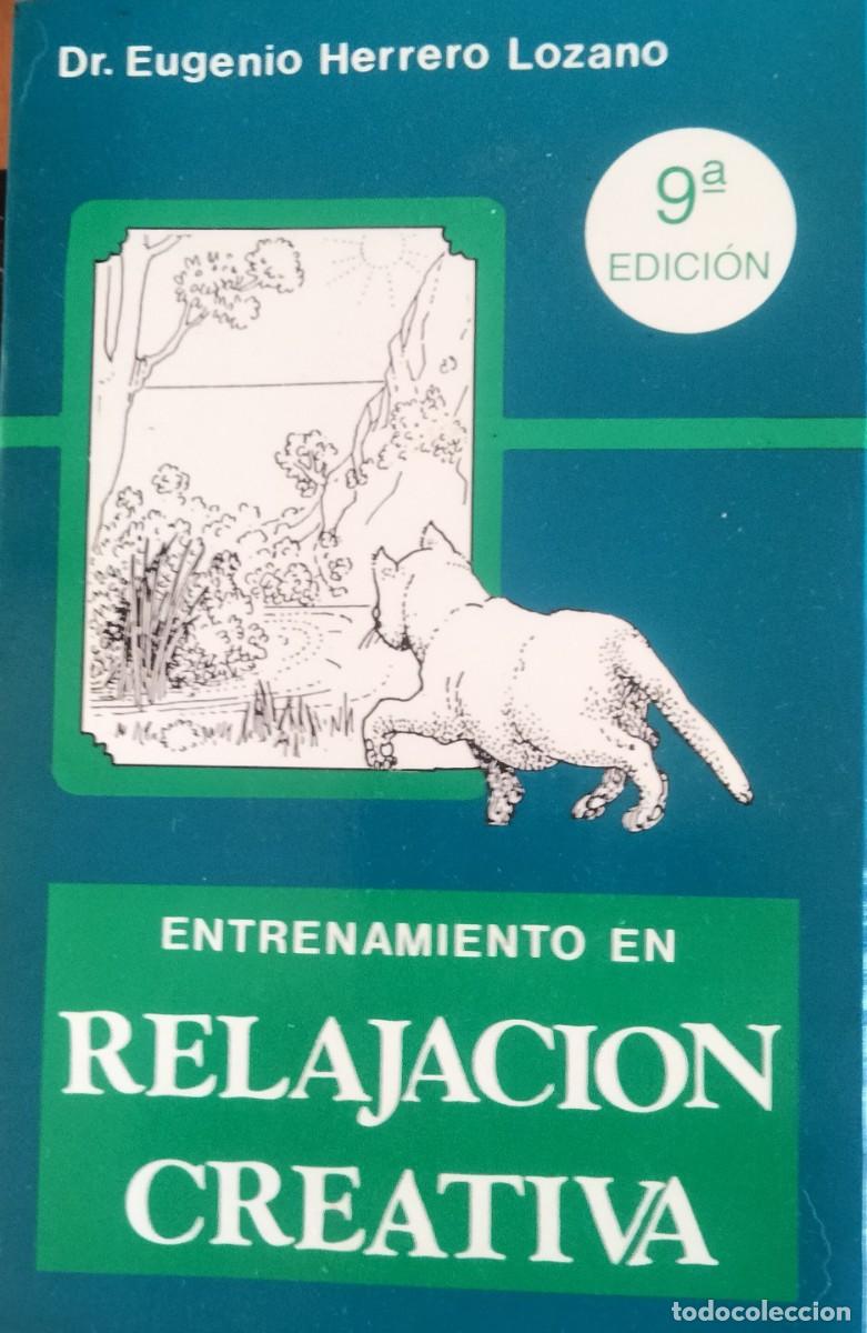 Gebrauchte B&uuml;cher: Eugenio Herrero Lozano-Entrenamiento en relajaci&oacute;n creativa.1998.Sin cassette.