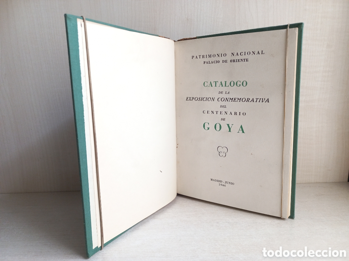 Libros de segunda mano: Cat&aacute;logo de la Exposici&oacute;n Conmemorativa del Centenario de Goya. Palacio de Oriente, 1946. - Foto 4