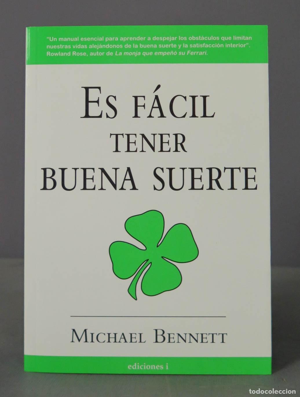 Libros de segunda mano: Es f&aacute;cil tener buena suerte Michael Bennett - Foto 1