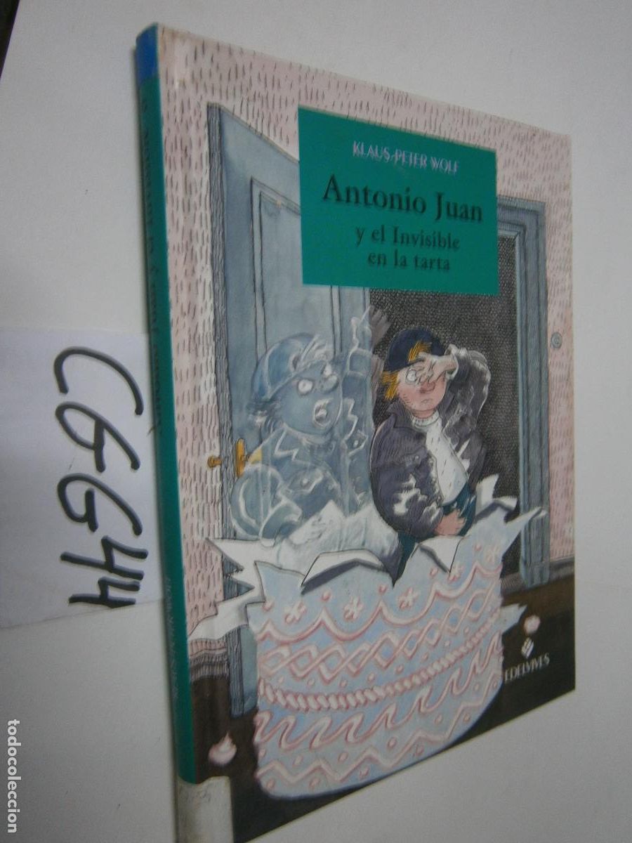 Libros de segunda mano: ANTONIO JUAN Y EL INVISIBLE EN LA TARTA - Foto 1