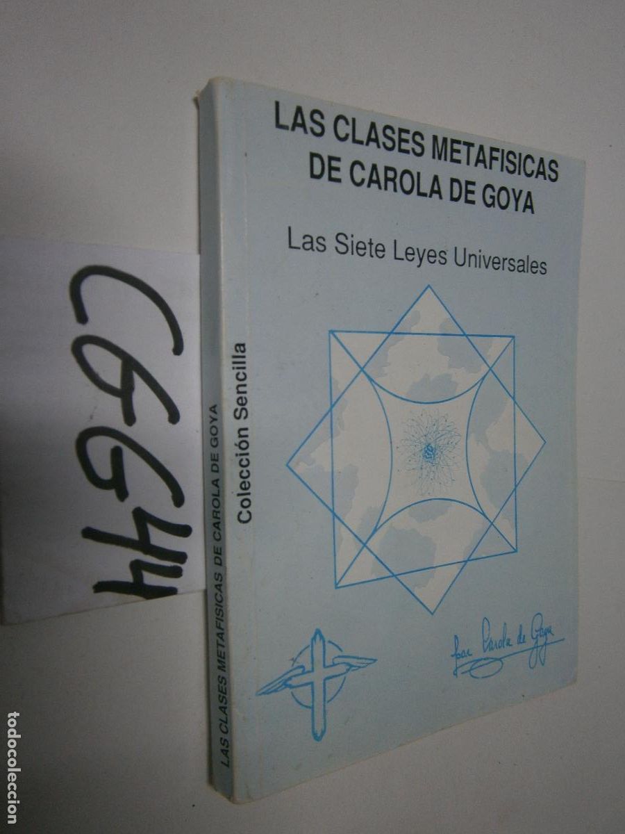 Libros de segunda mano: LAS CLASES METAFISICAS DE CAROLA DE GOYA - Foto 1