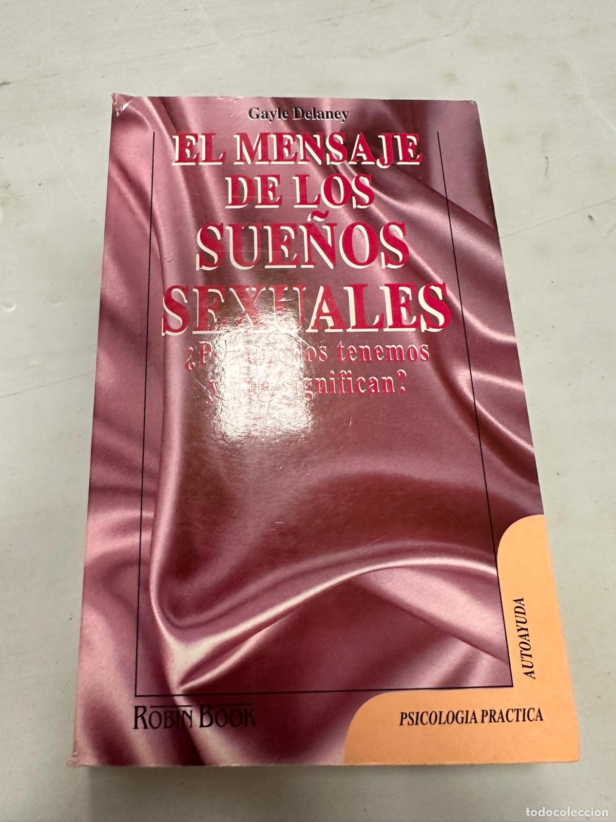 Libros de segunda mano: El mensaje de los sue&ntilde;os sexuales - Gayle Delaney - Foto 1