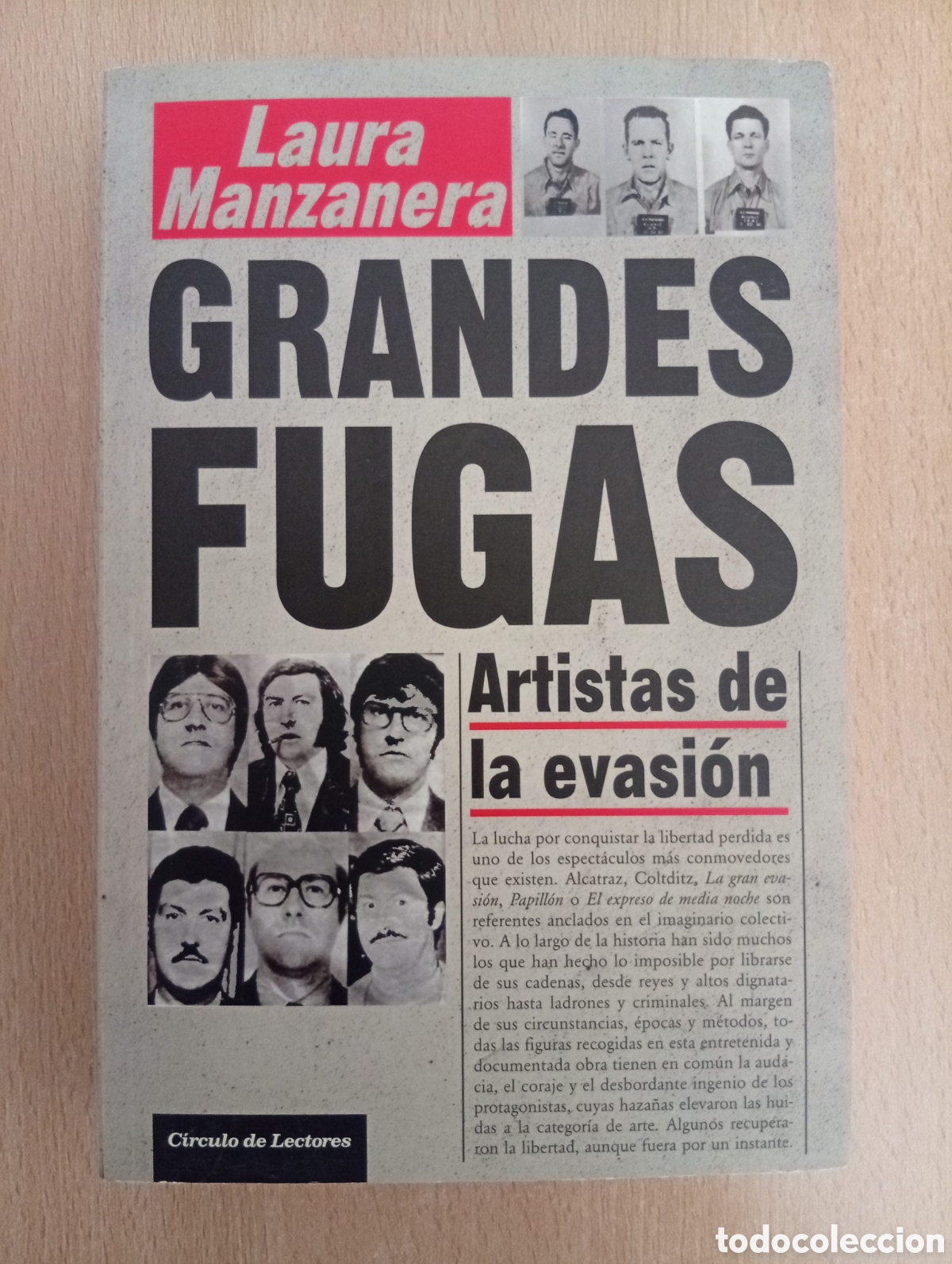 Second hand books: GRANDES FUGAS. Laura Manzanera. C&iacute;rculo de Lectores