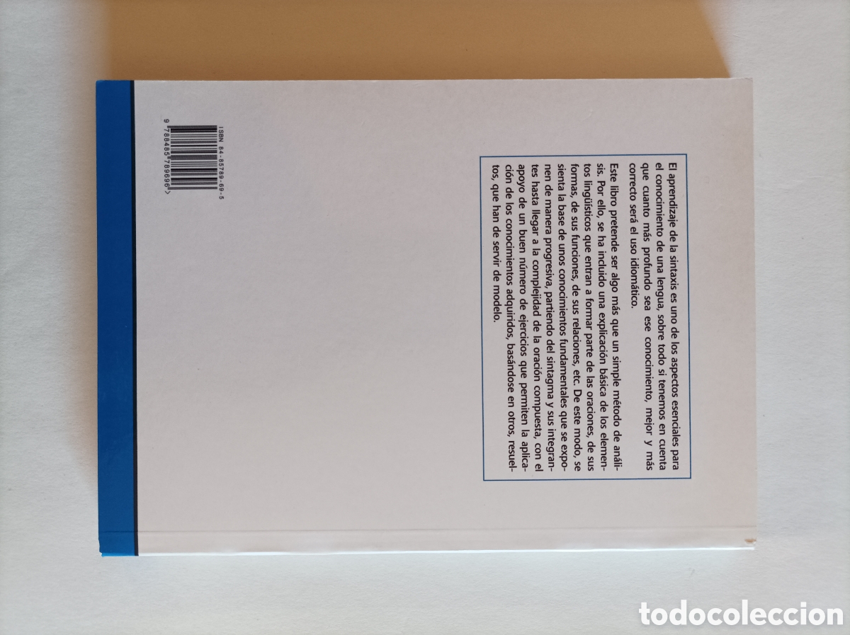 Libros de segunda mano: Sintaxis. Teor&iacute;a y pr&aacute;ctica del an&aacute;lisis oracional. Espa&ntilde;ol pr&aacute;ctico. 2&ordf; edici&oacute;n / Eugenio Casc&oacute;n - Foto 8