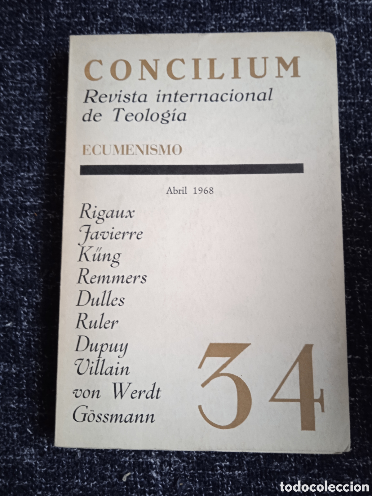 Libri di seconda mano: Concilium: revista internacional de teolog&iacute;a, n&ordm; 34 ABRIL 1969